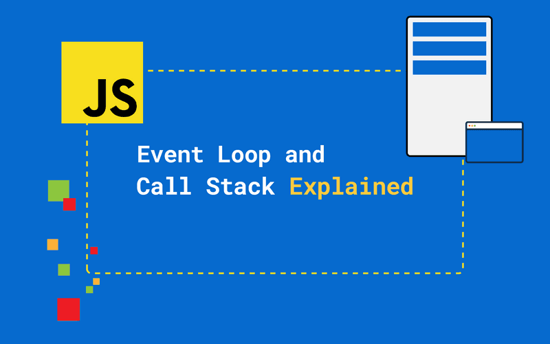 JavaScript Event Loop And Call Stack Explained - Cover
