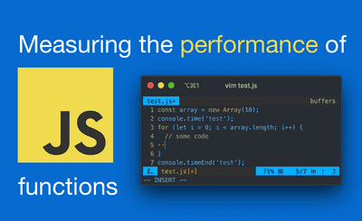 Measuring the Performance of JavaScript Functions | Felix Gerschau