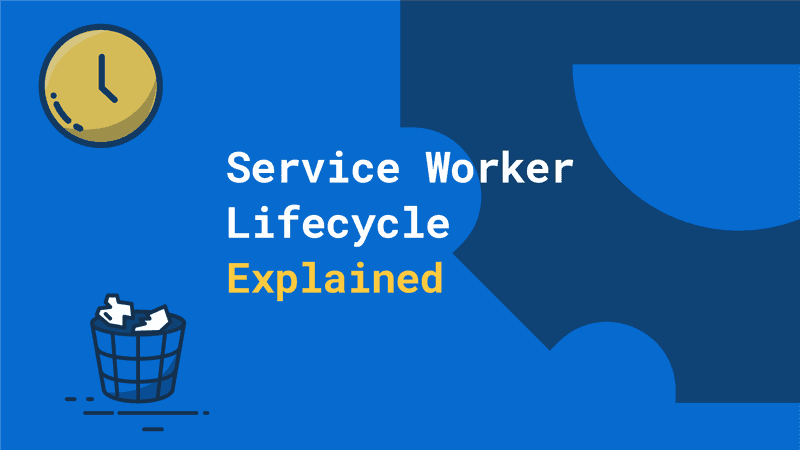 Service Worker Lifecycle Explained Thumbnail